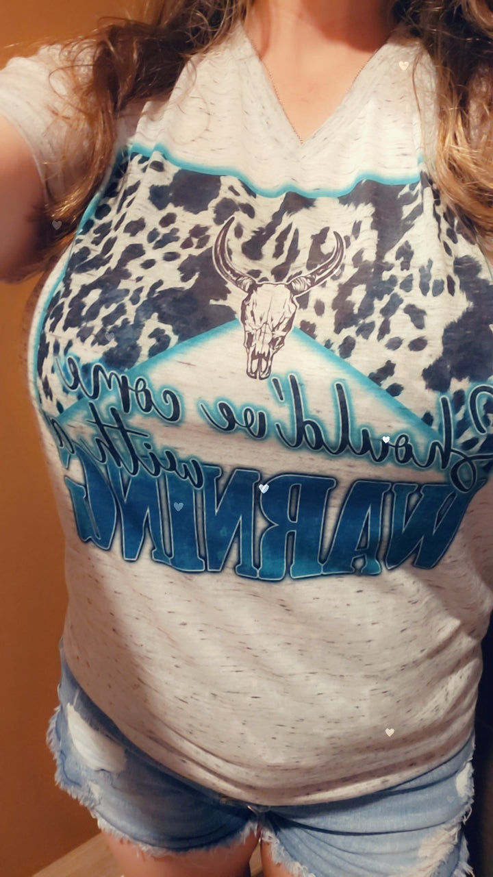 Should've come with a warning v neck T-Shirt