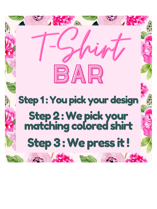 Tee Shirt Bar * Designs listed on facebook