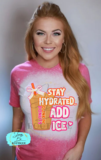 Stay Hydrated Tee